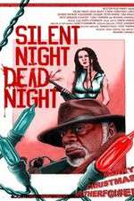 Watch Silent Night Dead Night A New Christmas Carol Vodly
