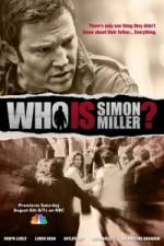 Watch Who Is Simon Miller? Vodly
