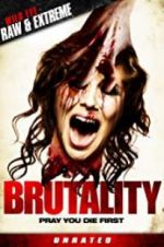 Watch Brutality Vodly