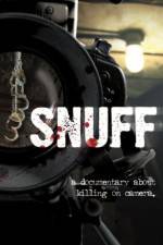 Watch Snuff: A Documentary About Killing on Camera Vodly