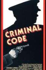 Watch The Criminal Code Online Vodly