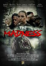 Watch The Madness Movie2k