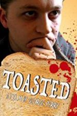 Watch Toasted Vodly
