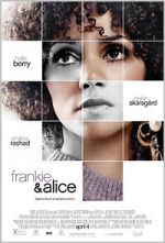 Watch Frankie & Alice Online Vodly