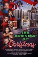 Watch The Business of Christmas Online Vodly
