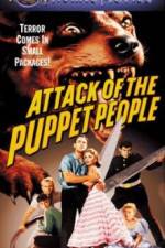 Watch Attack of the Puppet People Vodly