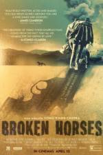 Watch Broken Horses Vodly