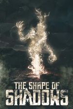 Watch The Shape of Shadows Online Vodly