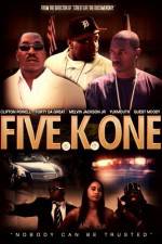 Watch Five K One Vodly