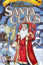Watch The Life & Adventures of Santa Claus Vodly