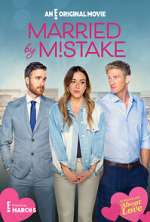 Watch Married by Mistake Vodly