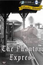 Watch The Phantom Express Vodly