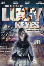Watch The Legend of Lucy Keyes Vodly