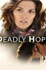 Watch Deadly Hope Vodly