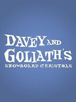 Watch Davey & Goliath\'s Snowboard Christmas Vodly