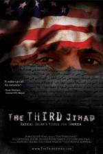 Watch The Third Jihad: Radical Islams Vision For America Vodly