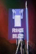 Watch Frankie Rulez Online Vodly