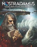 Watch Nostradamus: Future Revelations and Prophecy Vodly