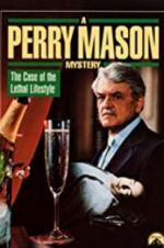 Watch A Perry Mason Mystery: The Case of the Lethal Lifestyle Vodly