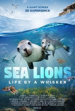 Watch Sea Lions: Life by a Whisker (Short 2020) Vodly