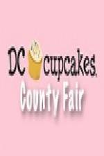Watch DC Cupcakes: County Fair Online Vodly