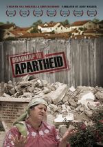 Watch Roadmap to Apartheid Vodly