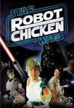 Watch Robot Chicken: Star Wars (TV Short 2007) Online Vodly