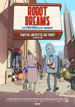 Watch Robot Dreams Online Vodly