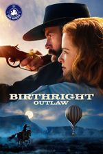 Watch Birthright Outlaw Online Vodly