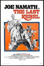 Watch The Last Rebel Vodly