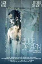 Watch Blue Dawn Vodly