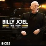 Watch The 100th: Billy Joel at Madison Square Garden - The Greatest Arena Run of All Time (TV Special 2024) Vodly