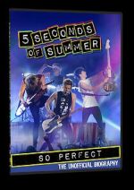 Watch 5 Seconds of Summer: So Perfect Vodly