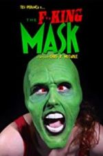 Watch The F**king Mask Vodly