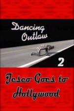 Watch Dancing Outlaw II Jesco Goes to Hollywood Vodly