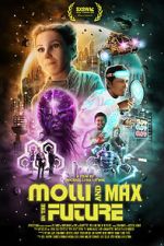 Watch Molli and Max in the Future Online Vodly
