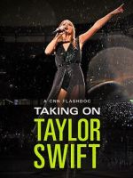 Watch Taking on Taylor Swift (TV Special 2023) Online Vodly