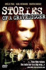 Watch Stories of a Gravedigger Vodly