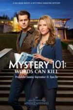Watch Mystery 101: Words Can Kill Vodly