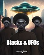 Blacks & UFOs vodly