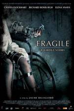 Watch Frgiles (Fragile) Vodly