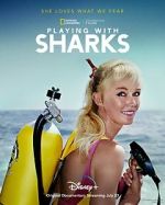 Watch Playing with Sharks: The Valerie Taylor Story Online Vodly