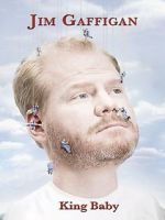 Watch Jim Gaffigan: King Baby (TV Special 2009) Online Vodly