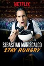 Watch Sebastian Maniscalco: Stay Hungry Vodly