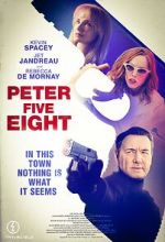 Watch Peter Five Eight Online Vodly