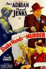 Watch Shake Hands with Murder Vodly