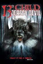 Watch 13th Child: Jersey Devil Vodly