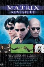 Watch The Matrix Revisited Vodly
