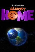 Watch Almost Home Vodly