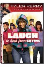 Watch Laugh to Keep from Crying Vodly
